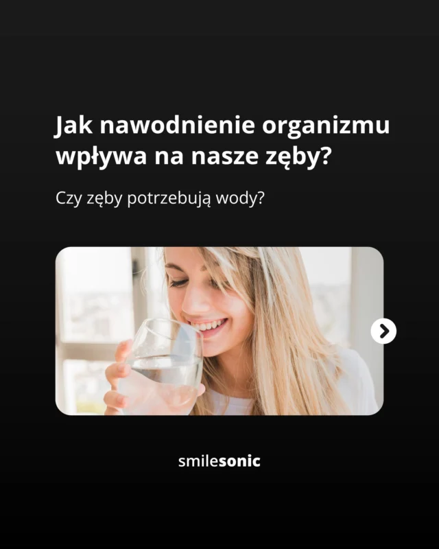 Smilesonic post about hydration and teeth